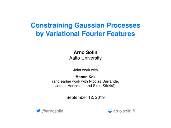 constraining gaussian processes by variational fourier