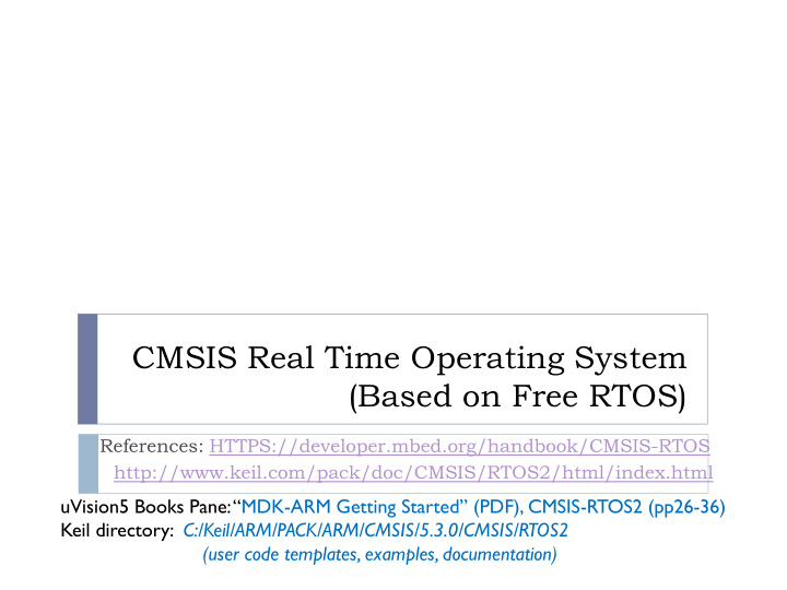 cmsis real time operating system based on free rtos