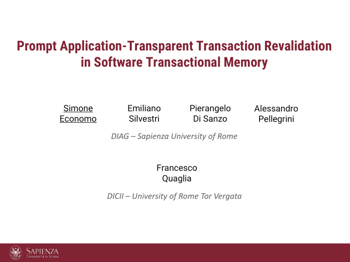 prompt application transparent transaction revalidation