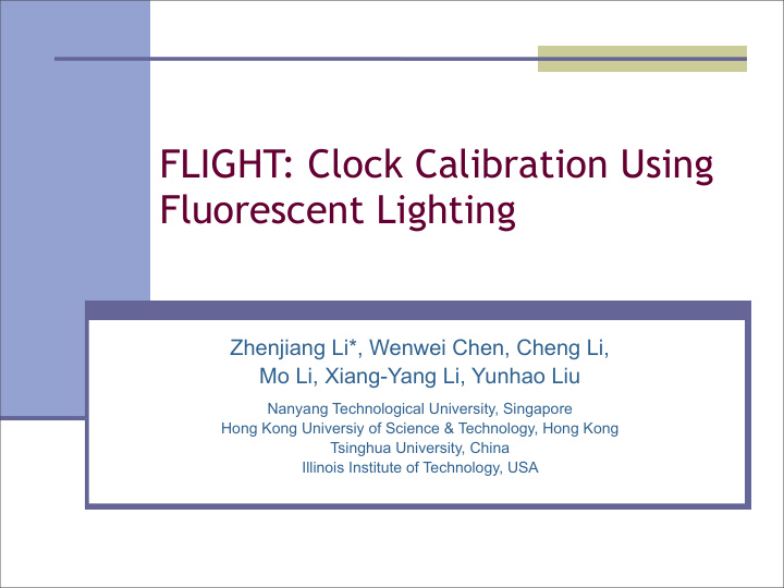flight clock calibration using fluorescent lighting