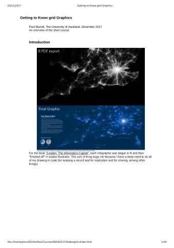 Getting to Know grid Graphics  Paul Murrell, The University of Auckland, December 2017  An overview