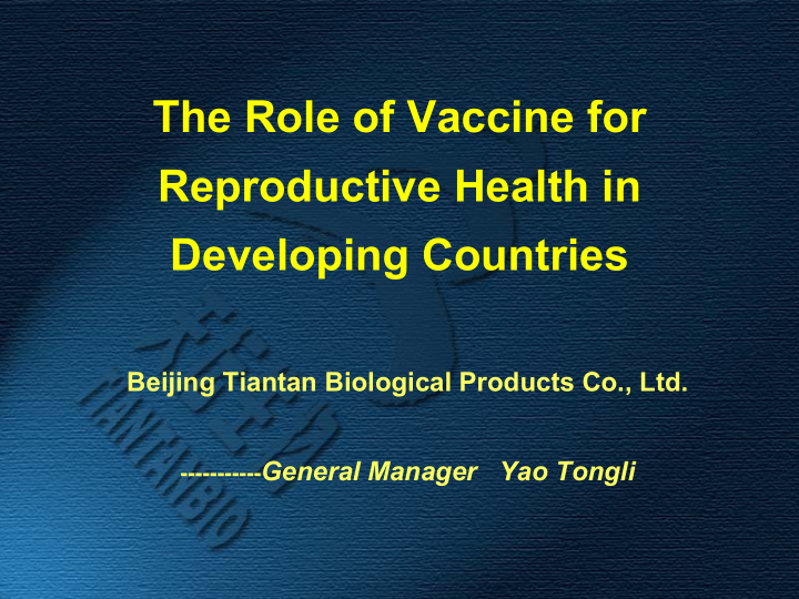 the role of vaccine for reproductive health in developing