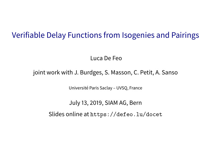 verifiable delay functions from isogenies and pairings