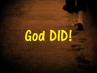 God DID!  Matthew 7:24-27 24 Therefore everyone who hears these words of  mine and puts them