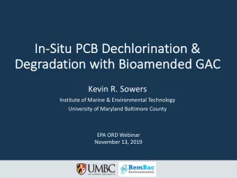 In  In-Si  Situ  u PC  PCB  B Dec  echlo  lorin  inatio  tion &amp;  n &amp;  Degrad  De  adatio