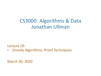 CS3000:&amp;Algorithms&amp;&amp;&amp;Data  Jonathan&amp;Ullman  Lecture&amp;18:&amp;