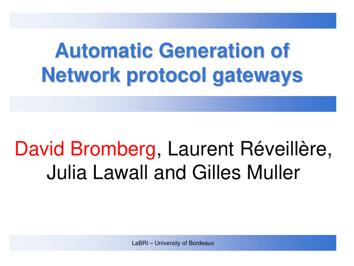 automatic generation of network protocol gateways