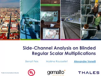 Side-Channel Analysis on Blinded  Regular Scalar Multiplications  Benoit Feix  Mylne Roussellet