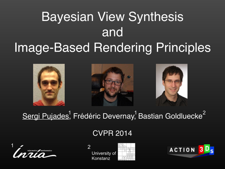 bayesian view synthesis and image based rendering