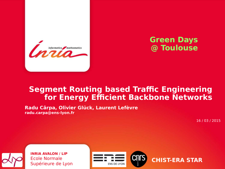 green days toulouse segment routing based traffjc