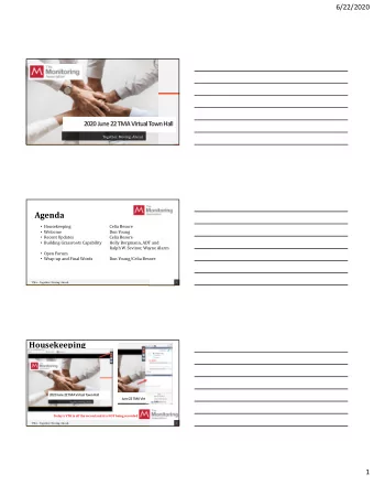 Agenda  Housekeeping  Celia Besore  Welcome  Don Young  Recent Updates  Celia Besore