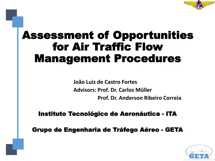 assessm assessment ent of of oppor opportunities tunities