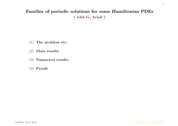 families of periodic solutions for some hamiltonian pdes