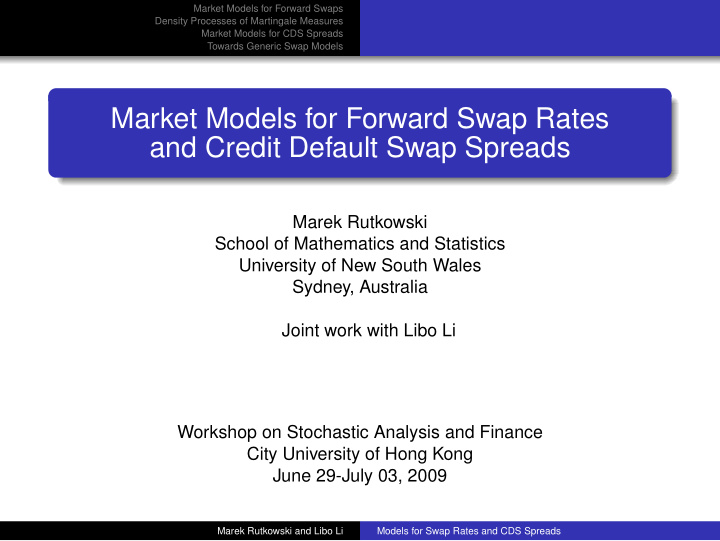 market models for forward swap rates and credit default