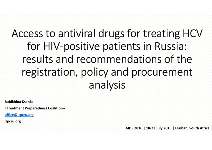 access to antiviral drugs for treating hcv for hiv