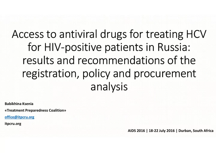 access to antiviral drugs for treating hcv for hiv