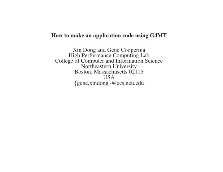 how to make an application code using g4mt xin dong and