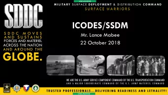 GLOBE.  WE ARE THE U.S. ARMY SERVICE COMPONENT COMMAND OF THE U.S. TRANSPORTATION COMMAND  A N D A