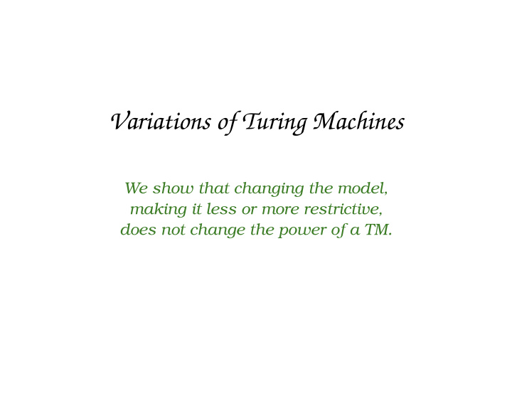 variations of turing machines