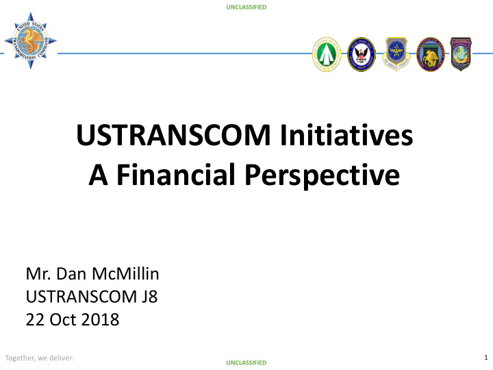 ustranscom initiatives a financial perspective