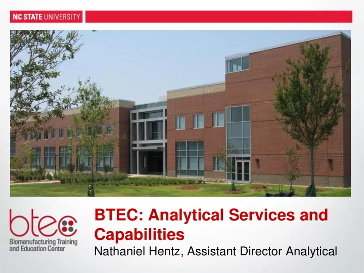 btec analytical services and capabilities