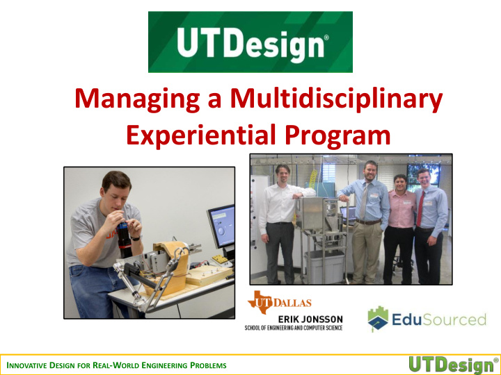 managing a multidisciplinary experiential program