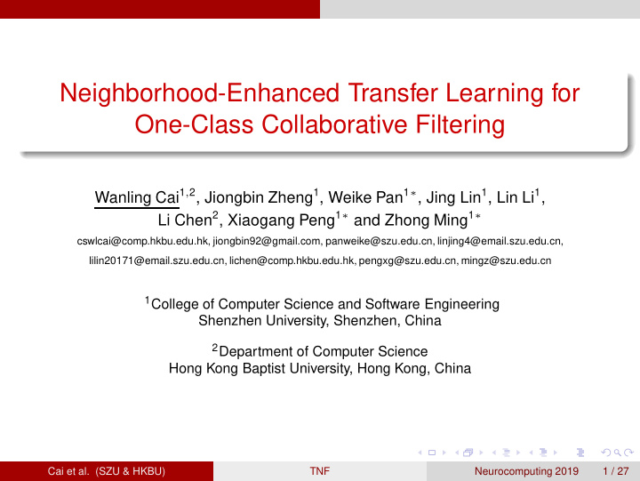 neighborhood enhanced transfer learning for one class