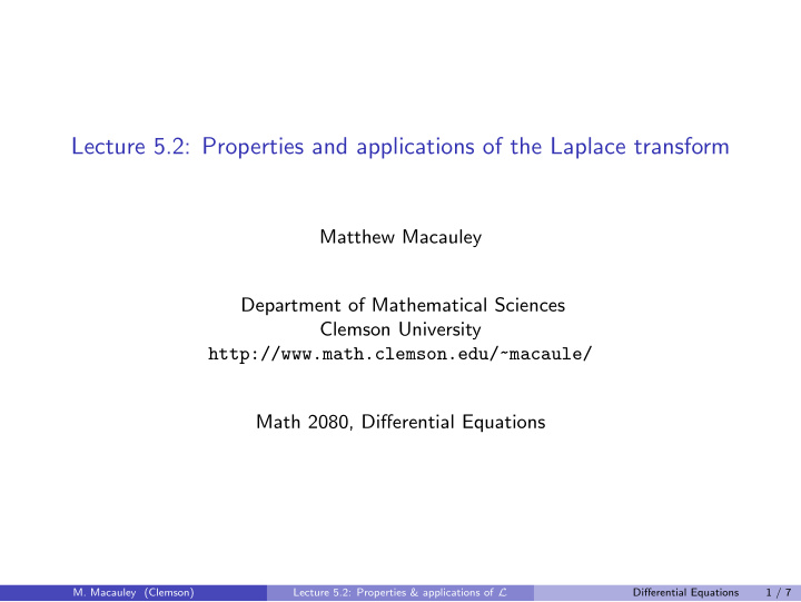 lecture 5 2 properties and applications of the laplace
