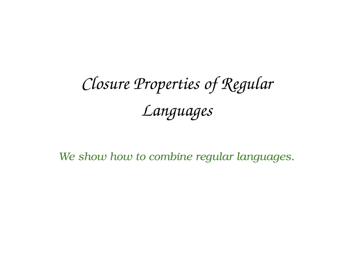 closure properties of regular languages