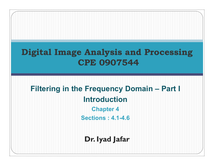digital image analysis and processing cpe 0907544