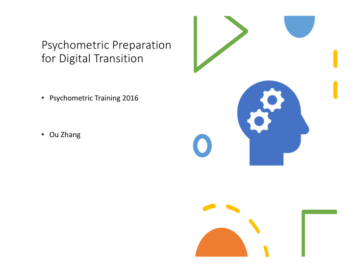 psychometric preparation for digital transition