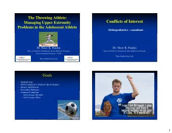 Conflicts of Interest  Managing Upper Extremity  Problems in the Adolescent Athlete