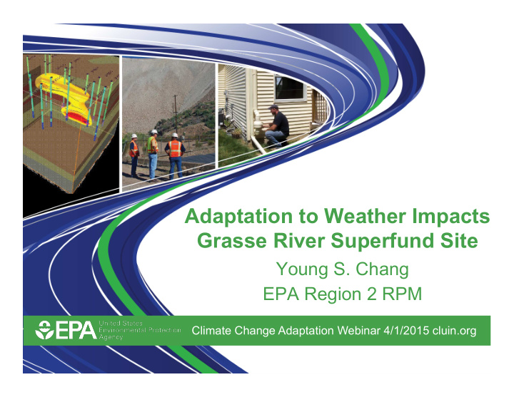adaptation to weather impacts grasse river superfund site