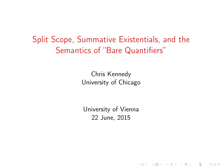 split scope summative existentials and the semantics of