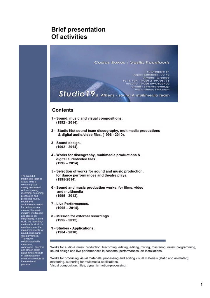 brief presentation of activities