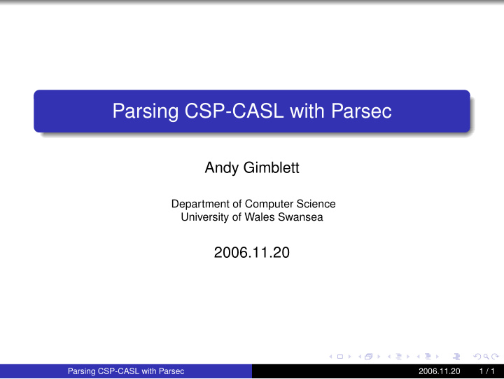 parsing csp casl with parsec