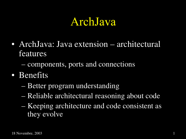 archjava java extension architectural features