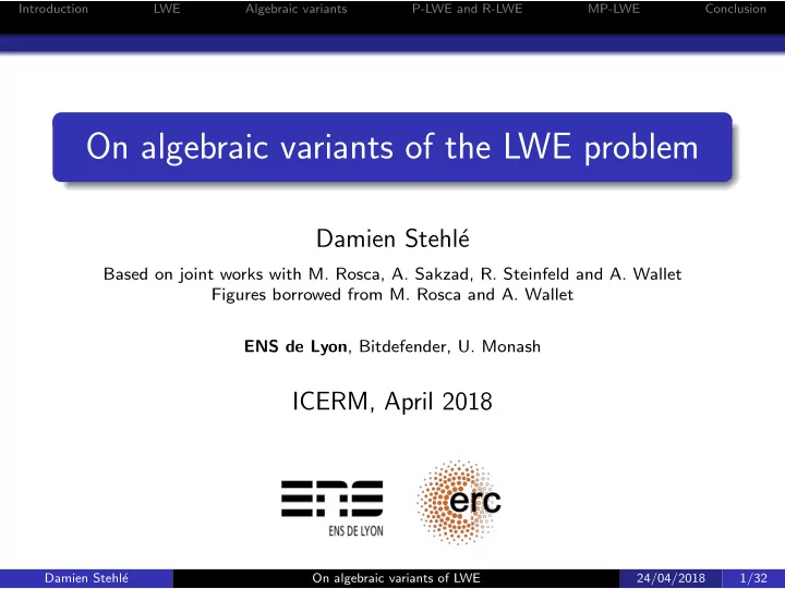 on algebraic variants of the lwe problem