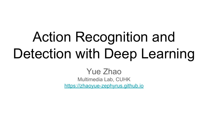 action recognition and detection with deep learning