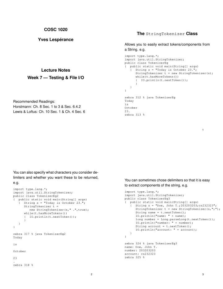 cosc 1020 the stringtokenizer class yves lesp erance