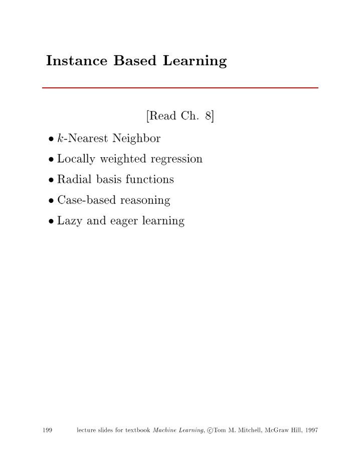 instance based learning read ch 8 k nearest neigh b or lo