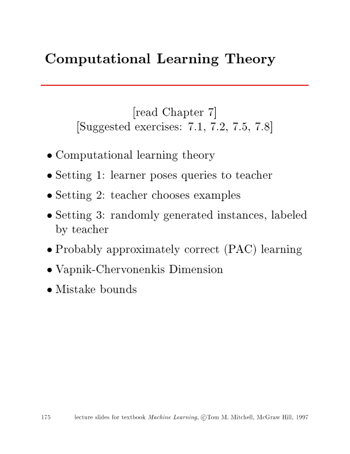 computational learning theory read chapter 7 suggested