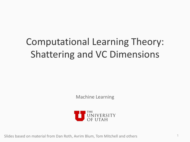 computational learning theory shattering and vc dimensions