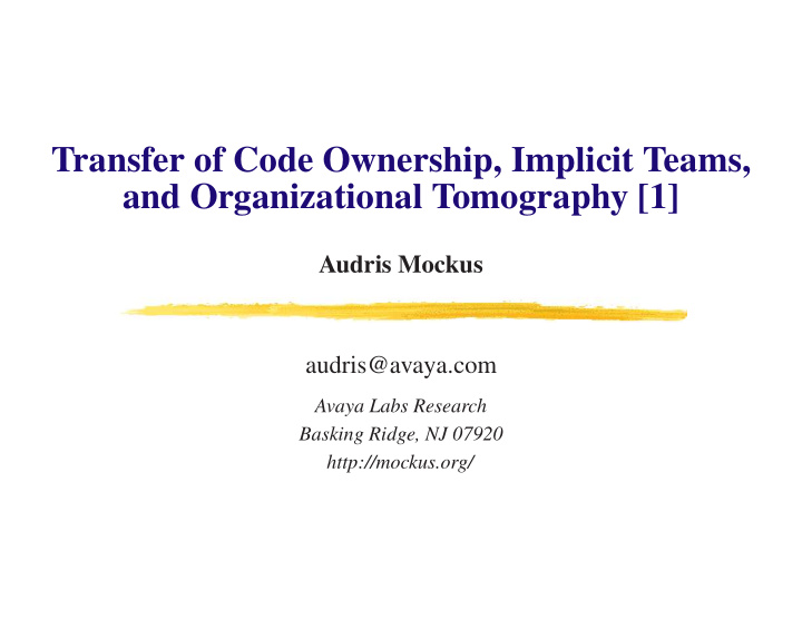transfer of code ownership implicit teams and