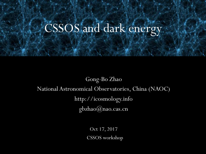 cssos and dark energy