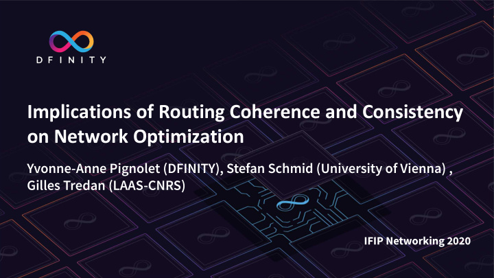 implications of routing coherence and consistency on