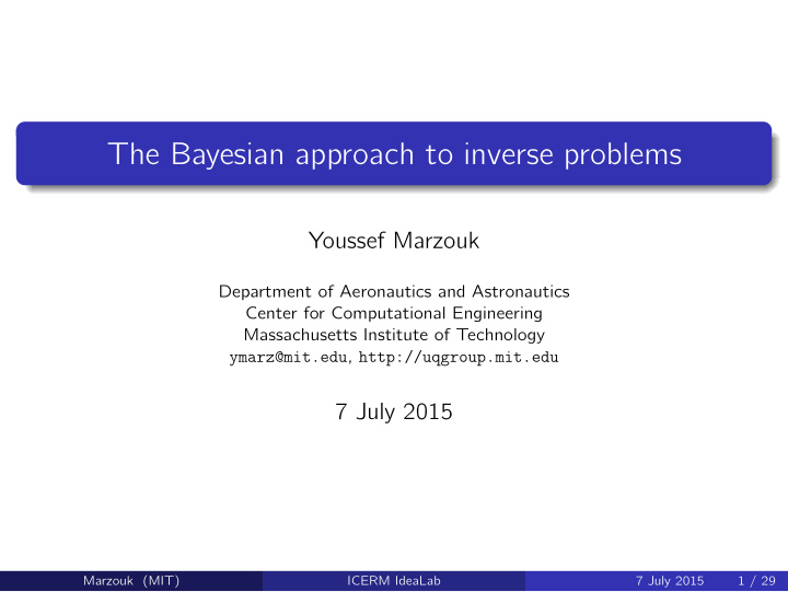 the bayesian approach to inverse problems