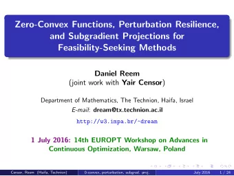 Zero-Convex Functions, Perturbation Resilience,  and Subgradient Projections for