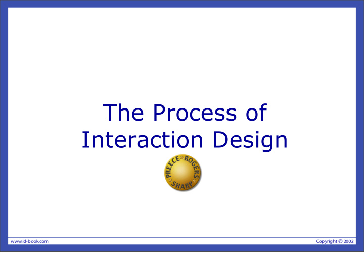 the process of interaction design overview