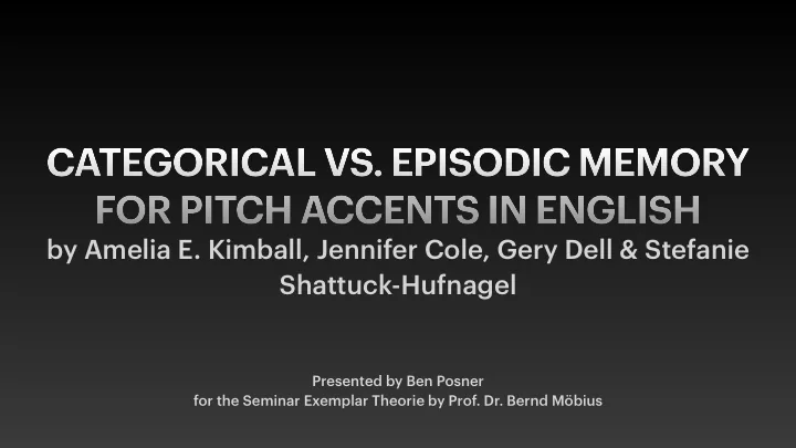 categorical vs episodic memory for pitch accents in